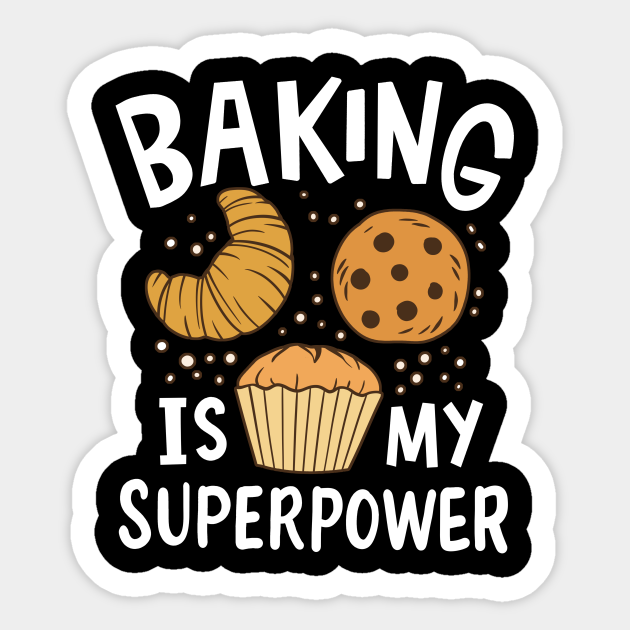 Baking Baker Baking Sticker Teepublic 3223